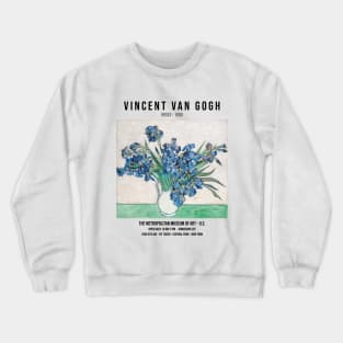 Van Gogh Flower Poster, Irises Painting, Exhibition Wall Art Crewneck Sweatshirt